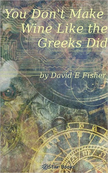 You Don't Make Wine Like The Greeks Did