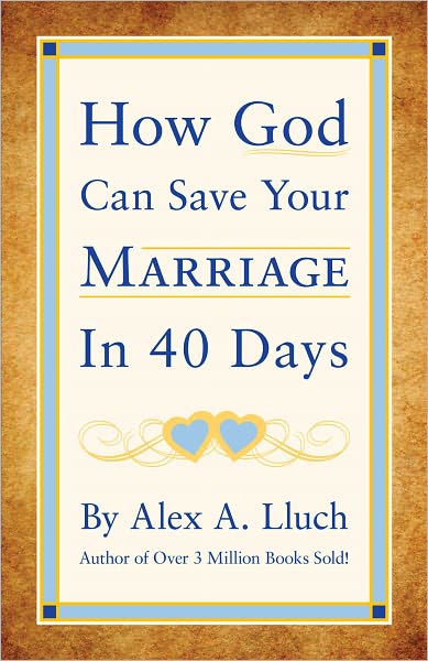 How God Can Save Your Marriage in 40 Days