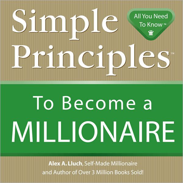 Simple Principles to Become a Millionaire