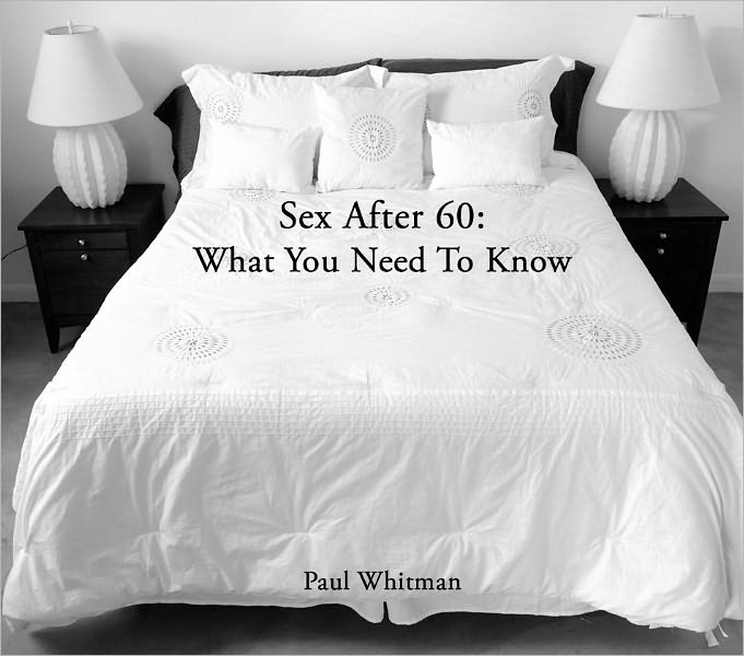 Sex After 60: What You Need To Know