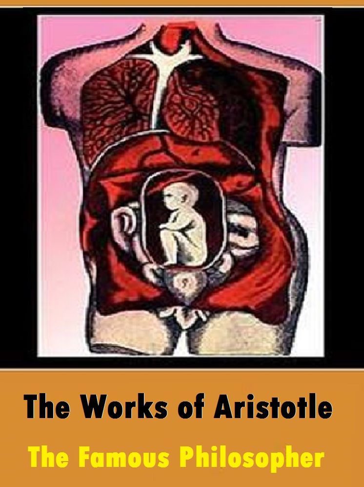 The Works of Aristotle the Famous Philosopher