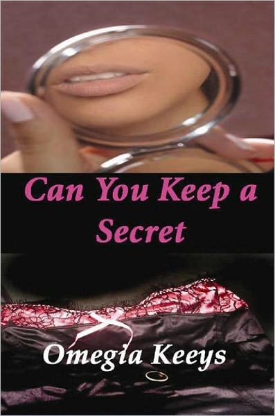 Can You Keep a Secret