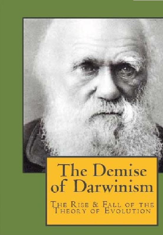 The Demise of Darwinism