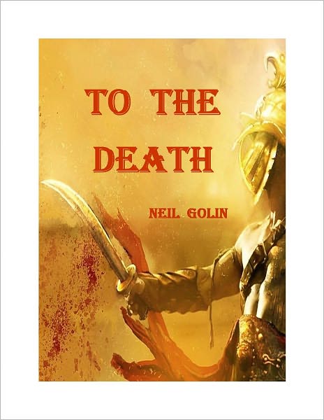 TO THE DEATH