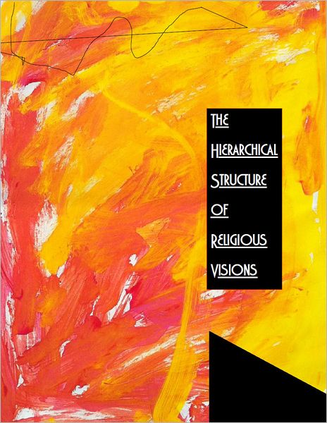 The Hierarchical Structure of Religious Visions