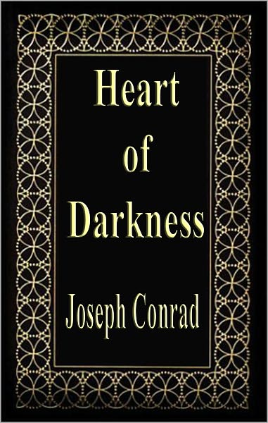 HEART OF DARKNESS
