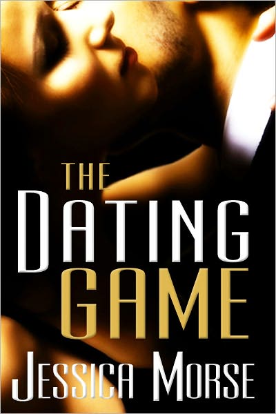 The Dating Game (Contemporary Erotic Romance Novella)