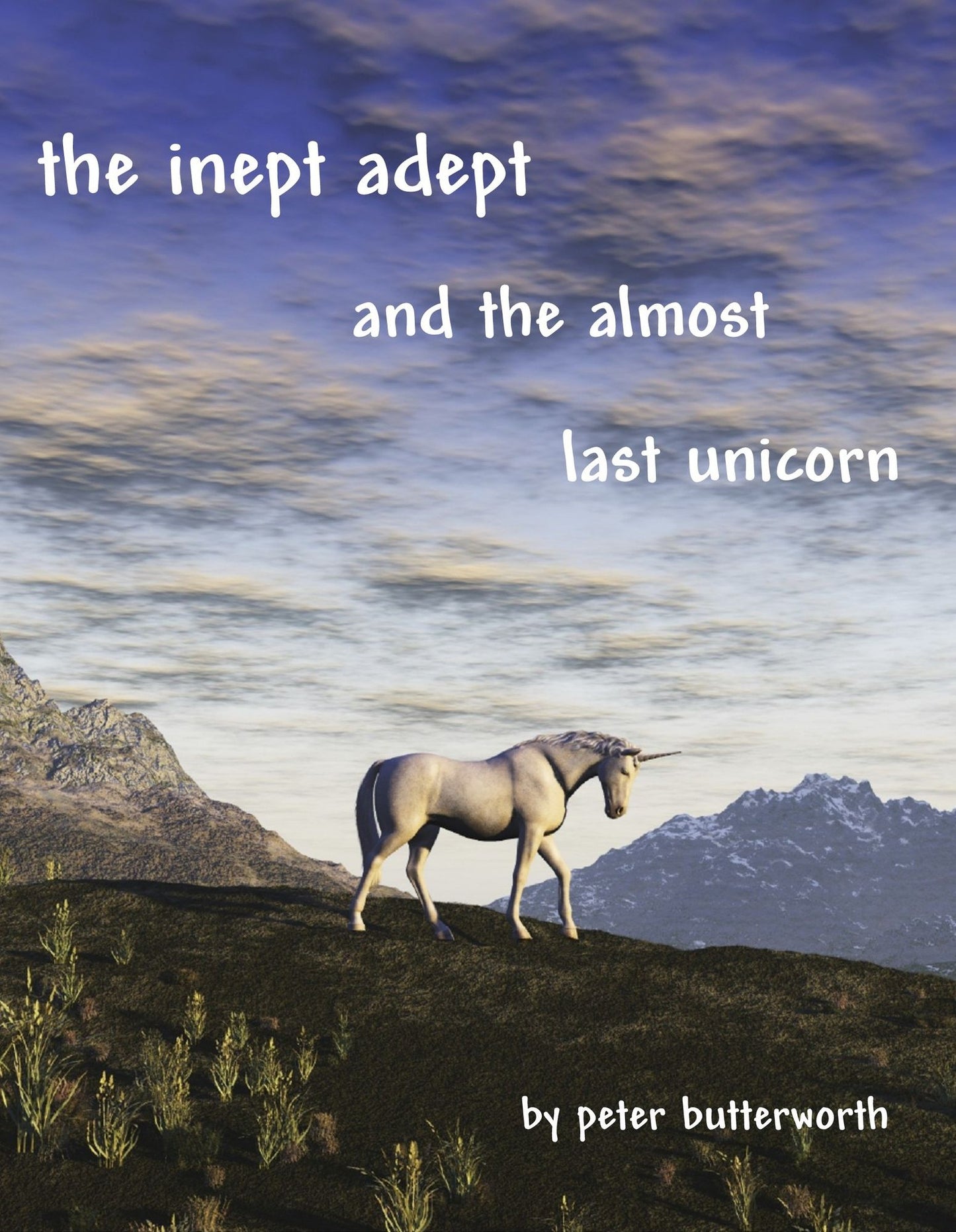 The Inept Adept & The Almost Last Unicorn
