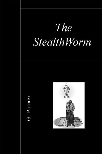 The StealthWorm