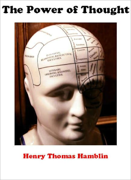 The Power of Thought
