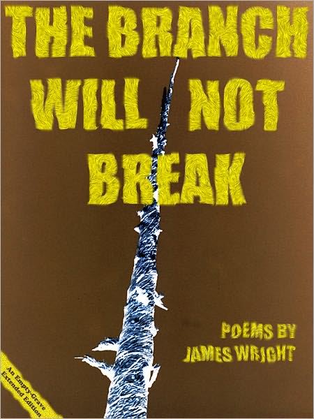 The Branch Will Not Break (Empty-Grave Extended Edition)
