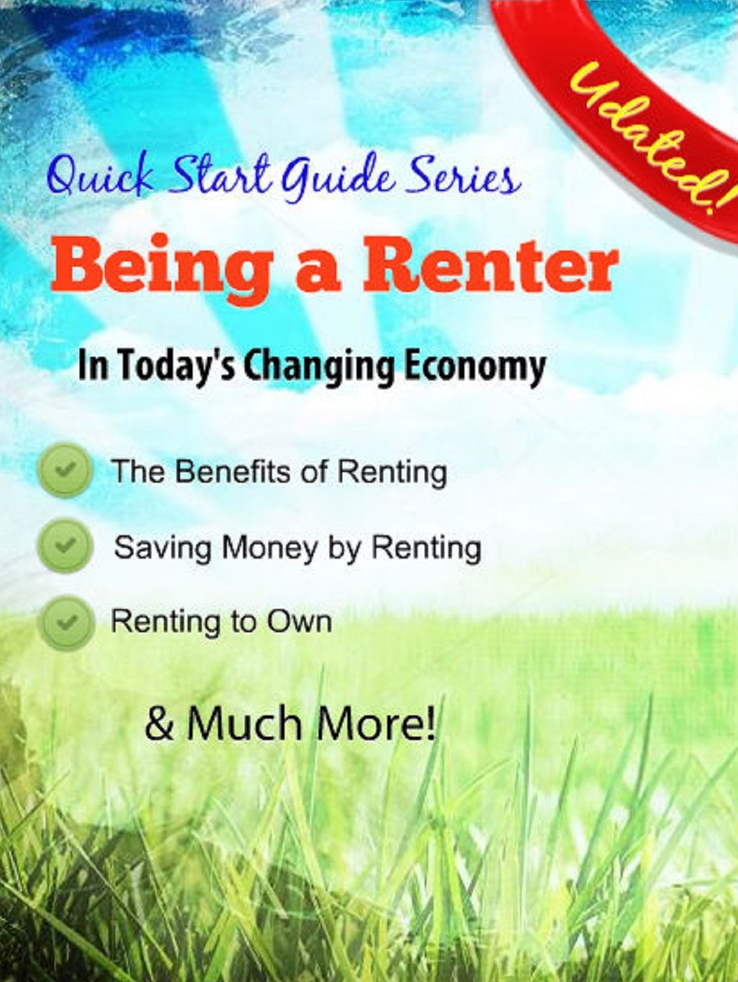 A Guide to Renting - Being a Renter in Today's Economy