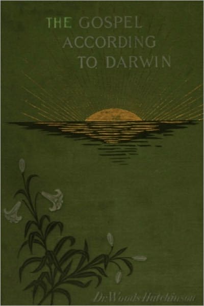 The Gospel According To Darwin