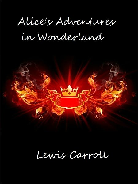 Alice's Adventures in Wonderland by Lewis Carroll
