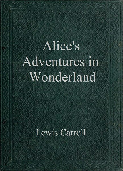 Alice's Adventures in Wonderland