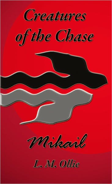 Creatures of the Chase - Mikail
