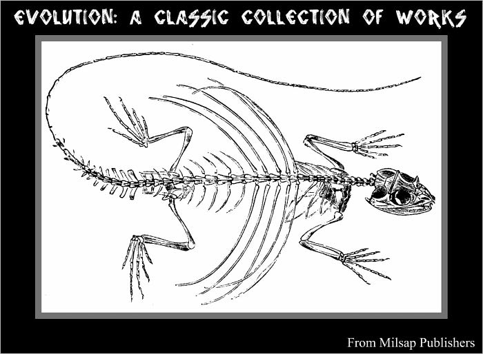Evolution: A Classic Collection of Works (includes Origins of Species by Charles Darwin and other works on Darwinism)