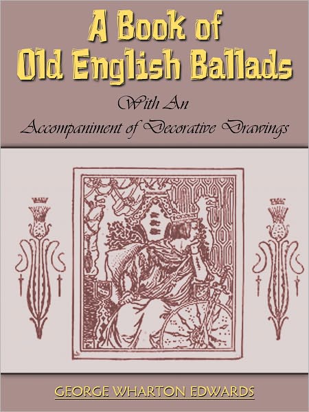 A Book of Old English Ballads