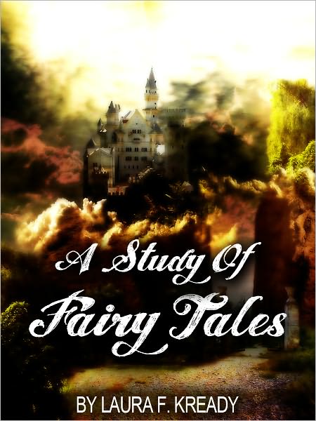 A STUDY OF FAIRY TALES