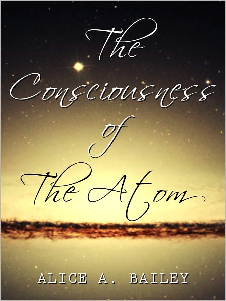 The Consciousness Of The Atom