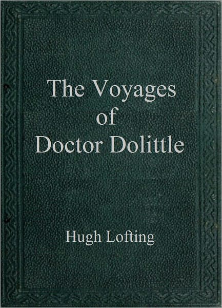 The Voyages of Doctor Dolittle