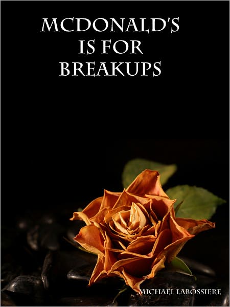 McDonald's is for Breakups