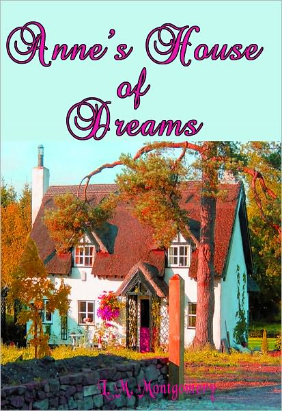 Anne's House of Dreams