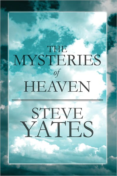 The Mysteries of Heaven