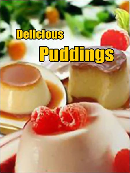 Delicious Puddings