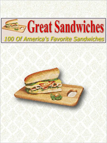 Great Sandwiches