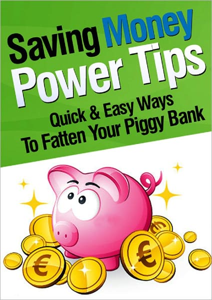 Saving Money Power Tips