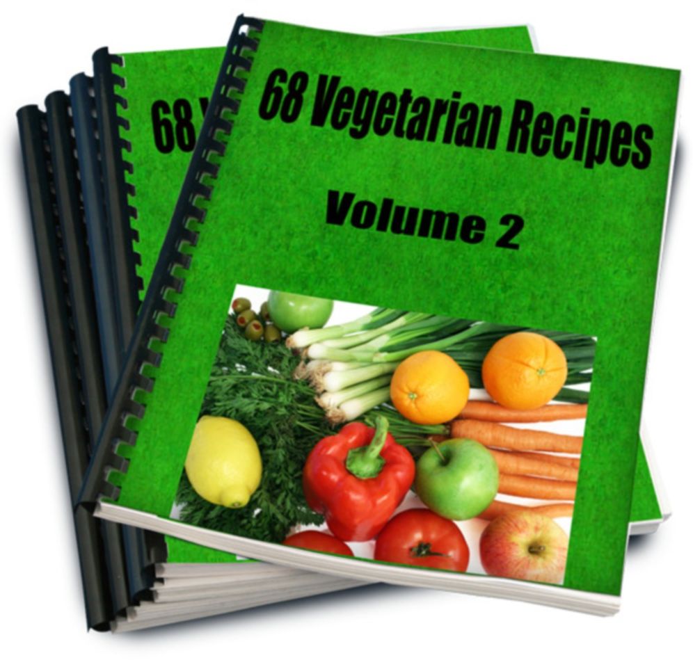 68 Vegetarian Recipes Volume 2
