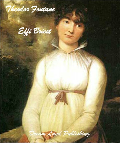 Theodor Fontane Effi Briest (deutsch - German)