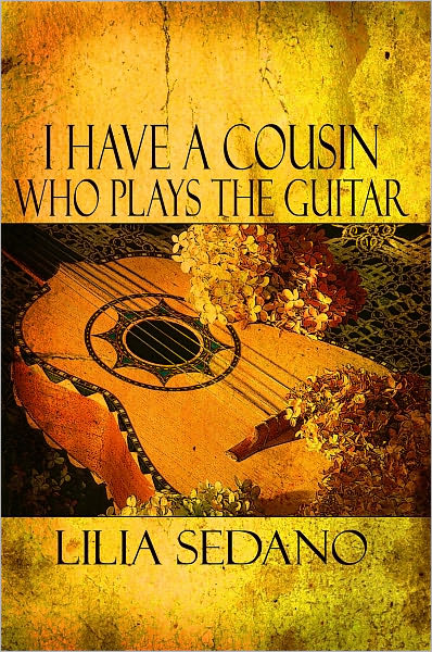 I Have a Cousin Who Plays the Guitar