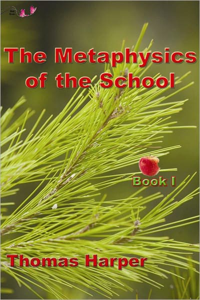 Metaphysics of the School - Book 1