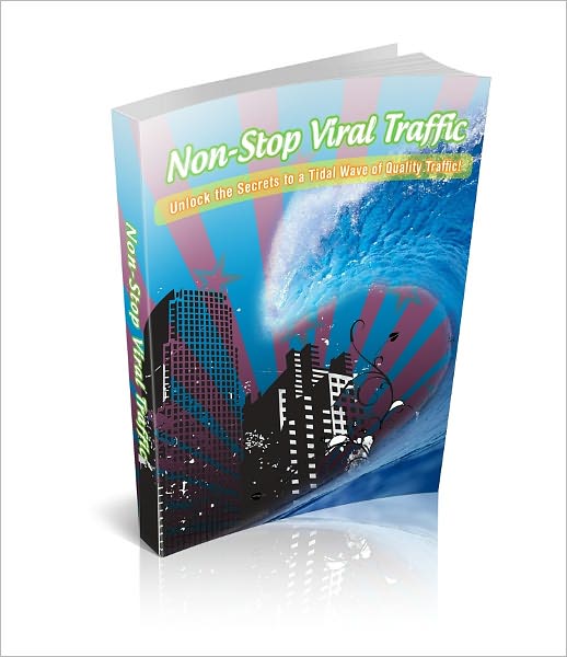 Non-Stop Viral Traffic