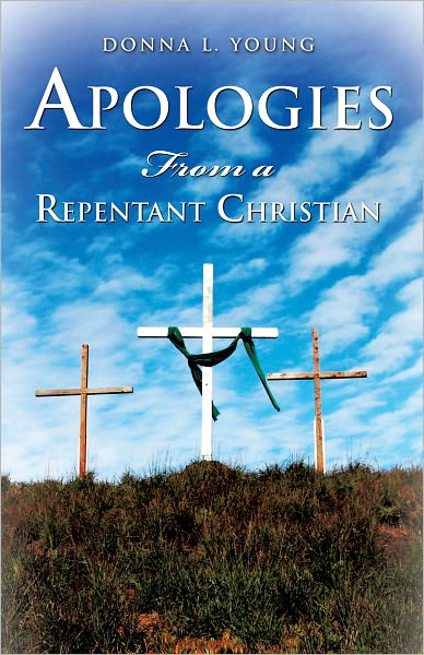 Apologies From a Repentant Christian