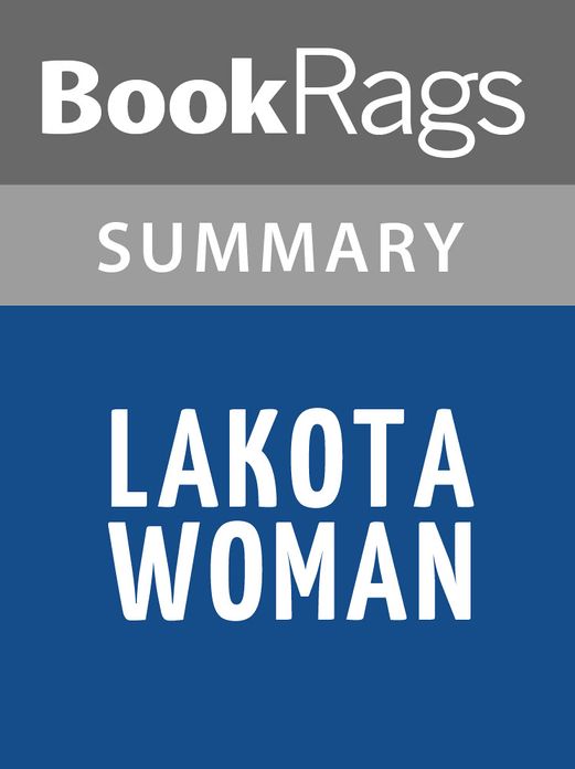 Lakota Woman by Dog Mary Crow l Summary & Study Guide