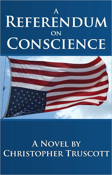 A Referendum on Conscience