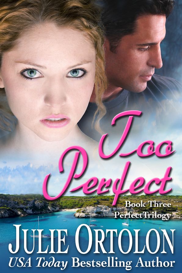 Too Perfect (Perfect Trilogy #3)