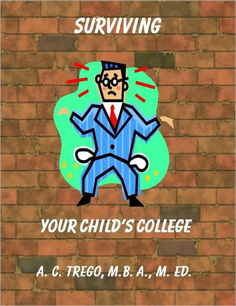Surviving Your Child's College