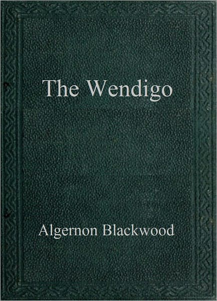 The Wendigo