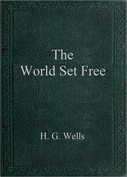 The World Set Free