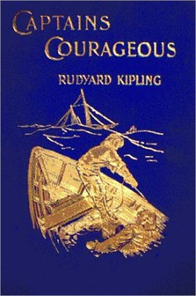 Captains Courageous by Rudyard Kipling [Unabridged Edition]