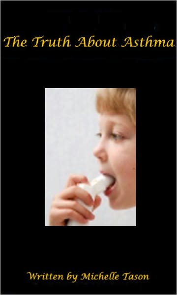 The Truth About Asthma (2011)