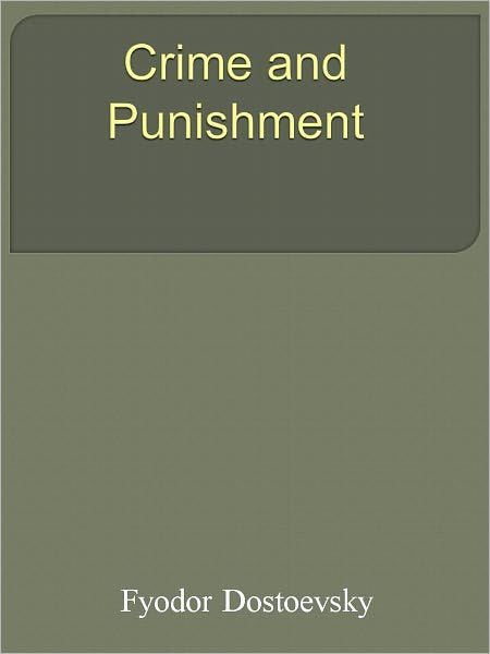 Crime and Punishment