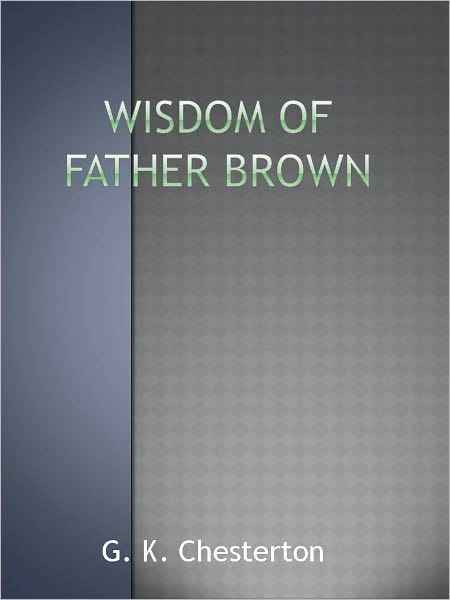 Wisdom of Father Brown