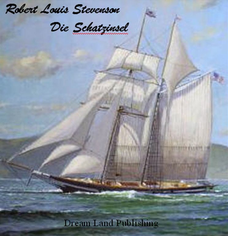 Robert Louis Stevenson - Die Schatzinsel (deutsch - German)