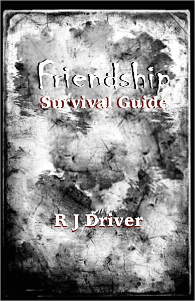 Friendship Survival Guide