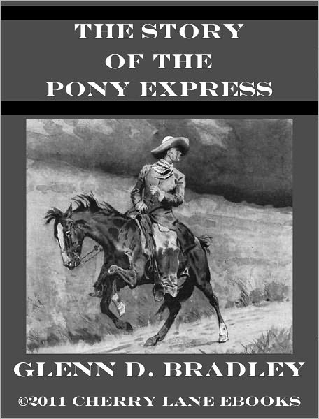 The Story of the Pony Express